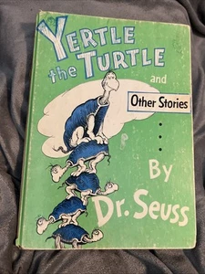 Dr. Seuss YERTLE THE TURTLE and Other Stories 1st Edition, 1st Printing 1958 BS3 - Picture 1 of 14