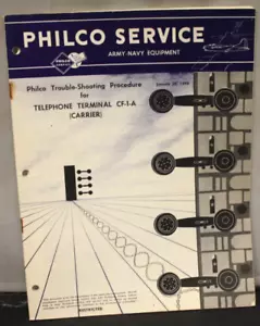 Philco Trouble Shooting For Telephone Terminal CF-1-A Carrier Army Navy Equipmen - Picture 1 of 5