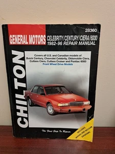 Chilton 28360 GM CELEBRITY CENTURY CIERA 6000 1982-96 Repair Service Manual - Picture 1 of 4