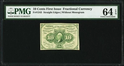 FR 1243 - 10c FIRST ISSUE FRACTIONAL - STRAIGHT EDGES -  NO MONOGRAM PMG 64 EPQ - Image 1 of 4