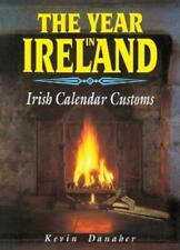 Kevin Danaher The Year In Ireland (Paperback)