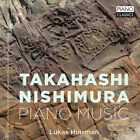 Nishimura / Takahashi / Huisman - Klaviermusik [Neue CD]