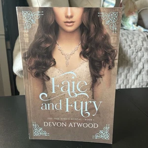 Faie and Fury: The Faie King's Mortal: Book 1 by Devon Atwood Paperback Book - Bild 1 von 4