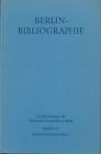 Berlin-Bibliographie (Bis 1960). Veröffentlichungen der Historischen Kommission 