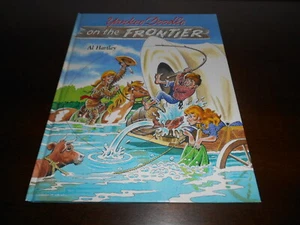 Yankee Doodle on the Frontier by Al Hartley (1989, Hardcover) - Foto 1 di 1