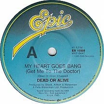 Dead Or Alive "My Heart Goes Bang" 1985 EPIC Oz 7" 45rpm - Image 1 of 2