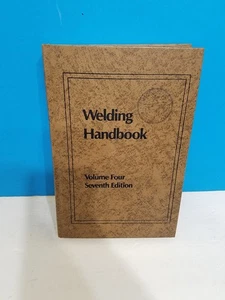 Welding Handbook, Volume 4, Seventh Edition, Metals & Their Weldability - Bild 1 von 4