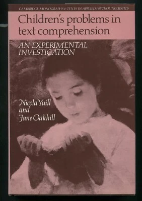 Children's Problems in Text Comprehension by Nicola Yuill, Jane Oakhill - Image 1 of 4