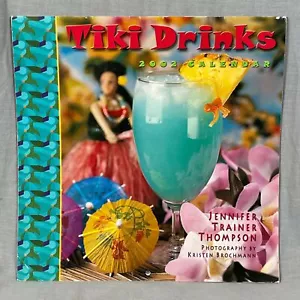 Tiki Getränke 2002 Kalender Jennifer Trainer Thompson Fotos By Kristen Brochmann - Picture 1 of 5