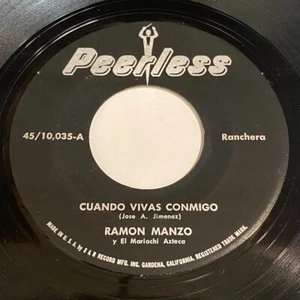 Ramon Manzo: Cuando Vivas Conmigo / Juan Colorado 45 - Peerless - Ranchera - Picture 1 of 2