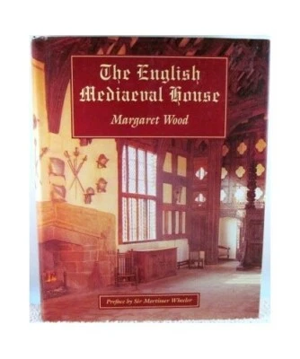 English Mediaeval House, The by Wood, Margaret Book The Fast Free Shipping - Image 1 of 2