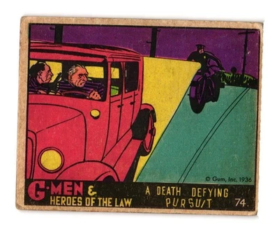 1936 Gum G-Men & Heroes of The Law - Death Defying Pursuit (#74) - Image 1 of 2