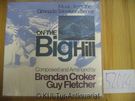On the Big Hill [Vinyl LP]. Crocker, Brendan und Guy Fletcher: - Bild 1 von 1