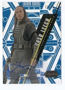 2016 STAR WARS HIGH TEK YAYAN RUHIAN AUTO #/99 BLUE RAINBOW FOIL TASU LEECH - Picture 1 of 1