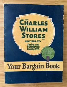 Charles Willam Stores Spring Summer Catalog 1922 35 Clothing Decor Farm Tools - Picture 1 of 17