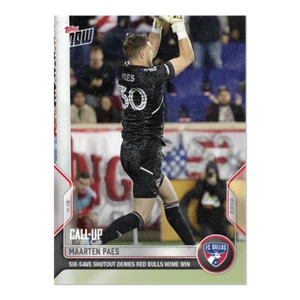 2022 TOPPS NOW MLS #43 MAARTEN PAES - 6 SAVE SHUTOUT DENIES RED BULLS HOME WIN - Bild 1 von 2