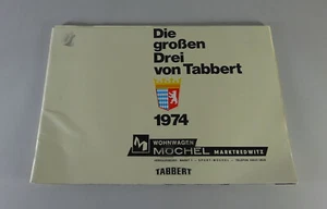 Prospekt / Broschüre Tabbert Caravan / Wohnwagen-Programm Stand 1974 - Bild 1 von 6