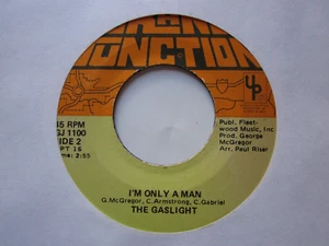 Northern Modern 70's Soul 7"-The Gaslight-I'm Only A Man-US Grand Junction issue - Foto 1 di 2