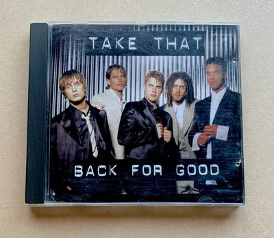 Take That - Back For Good    3 Track CD Single 1995 - Image 1 of 3
