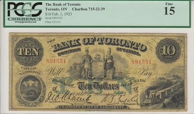 1923 Bank of Toronto $10 Chartered Bank Note - PCGS Fine 15 - 715-22-39   A3 - Image 1 of 3