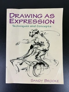 Drawing as Expression : Techniques and Concepts by Sandy Brooke - Picture 1 of 8
