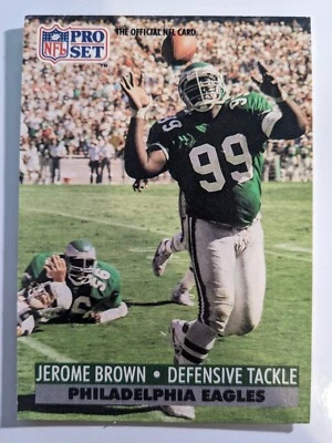 1991 NFL Pro Set Football #614 Jerome Brown - Image 1 of 3
