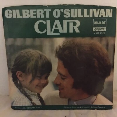 GILBERT O'SULLIVAN - CLAIR / OOH WAKKA DOO WAKKA 7" 45 NM 1972 PICTURE SLEEVE - Image 1 of 2