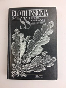 Stoffabzeichen der SS von John R. Angolia - Zweite Auflage (1989, Hardcover) - Bild 1 von 14