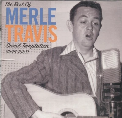 CD Merle Travis - Sweet Temptation - The Best Of Merle Travis 1946-1953 Foto 1 de 2