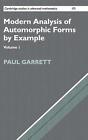 Modern Analysis Of Automorphic Forms By Example By Paul Garrett English Hardco