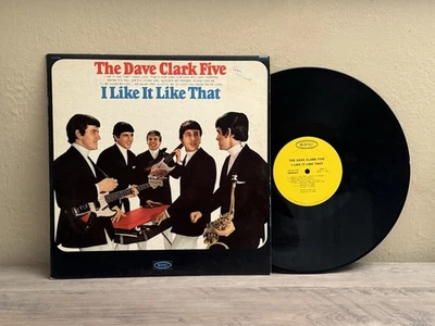 THE DAVE CLARK FIVE I LIKE IT LIKE THAT BEAT ROCK EPIC LABEL MONO VINYL LP EX+ - Image 1 of 3