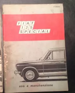 LIBRETTO DI USO E MANUTENZIONE PER FIAT 125 SPECIAL ANNO 1969 - Picture 1 of 1