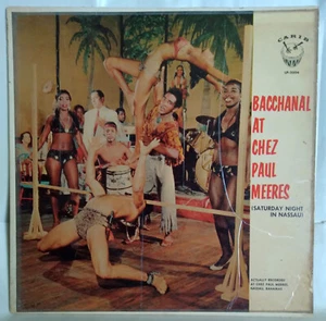 Peanuts Taylor Ritchie Delamore Bacchanal At Chez Paul RARE 1958 LP Sexy Calypso - Picture 1 of 3