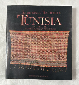 Textiles Traditionnels de Tunisie - Irmtraud Reswick