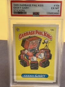 GEEKY GARY 1985 GARBAGE PAIL KIDS STICKERS GLOSSY GPK #10B~PSA 6 🔥 - Picture 1 of 4