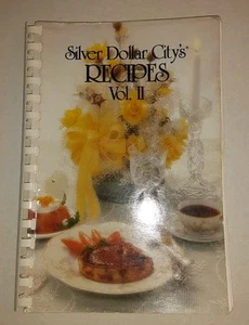 Vintage Silver Dollar City's Recipes Vol II Cookbook Branson MO 1st Edition 1989 - Picture 1 of 13
