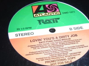 RATT LOVIN' YOU'S A DIRTY JOB 12" 90 ATLANTIC DJ PROMO - Imagen 1 de 1