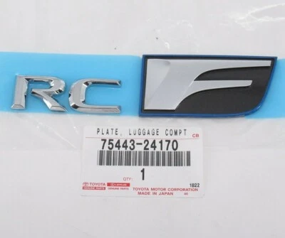 正品丰田雷克萨斯 75443-24170 "RC F" 后铭牌徽章 15-21 RC F — 第 1/2 张图片