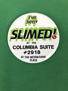 Vintage 1984 Button Pin I'VE BEEN SLIMED COLUMBIA SUITE #2918 Westin Canal Place - Picture 1 of 8