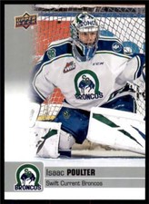 2019-20 UD CHL Base Set #206 Isaac Poulter - Swift Current Broncos