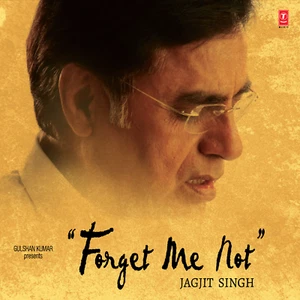 Jagjit Singh FORGET ME NOT Ghazals LP Vinyl Record Bollywood Hindi Indian Mint - Picture 1 of 8