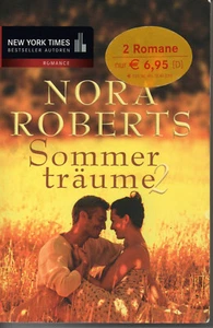 Nora Roberts Sommerträume 2, Mira Verlag 1996, ISBN 3-89941-129-3, guter Zustand - Bild 1 von 4