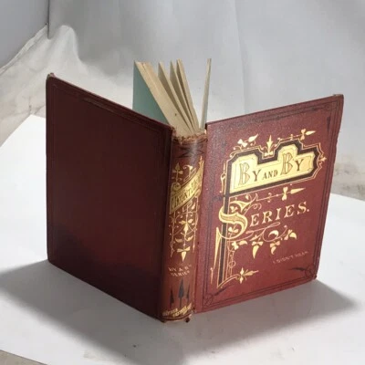 1870 By and By Series “I Didn’t Hear.”- Illustrated 19th c. Series Book - Cloth  - Image 1 of 4