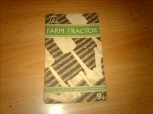 National Institute of Agricultural Engineering booklet The Farm Tractor 1943 - Foto 1 di 3