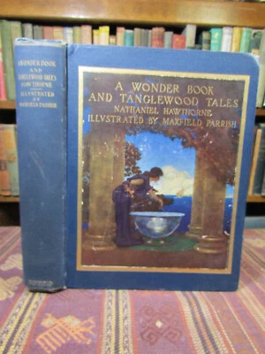 1910 Hawthorne WONDER BOOK & TANGLEWOOD TALES FOR GIRLS & BOYS Maxfield Parrish - Image 1 of 4