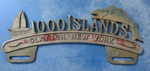 1950s 1000 ISLANDS CLAYTON NY CAST ALUMINUM TOPPER License Plate Tag - Picture 1 of 4