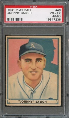 BB - 1941- Play Ball - #40 - Johnny Babich - PSA 4(MK) - VG-EX - Image 1 of 2