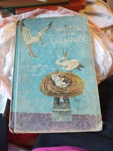 wheel on the chimney Hardcover book by mararet wise brown and tibor gergely 1954 - Picture 1 of 17