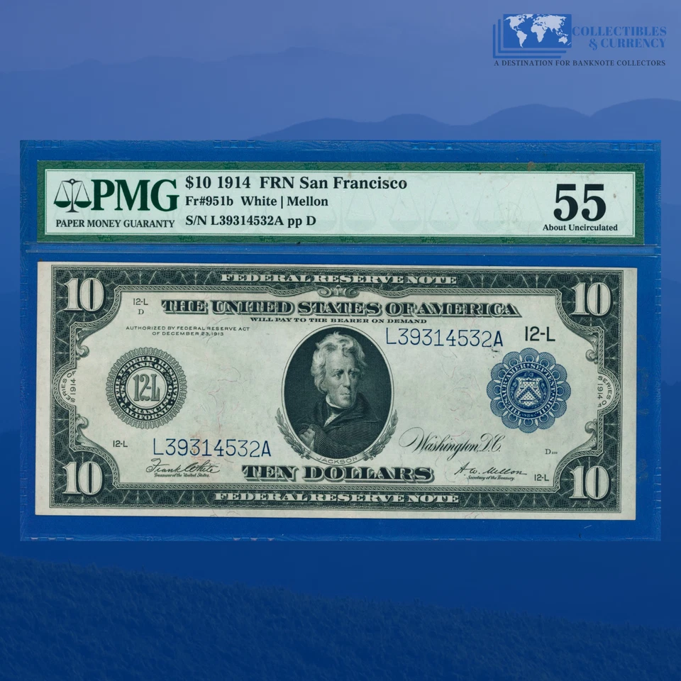 Fr.951b 1914 $10 Ten Dollars Federal Reserve Note San Fran, PMG AU 55 #14532 - Image 1 of 3