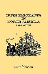 Irish Emigrants in North America. Part Seven (Paperback or Softback) - Picture 1 of 1